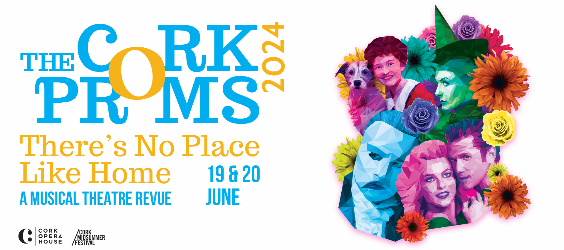 The Cork Proms There's No Place Like Home Cork Opera House